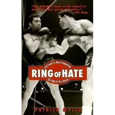 Coperta cărții Ring of Hate: Joe Louis vs. Max Schmeling