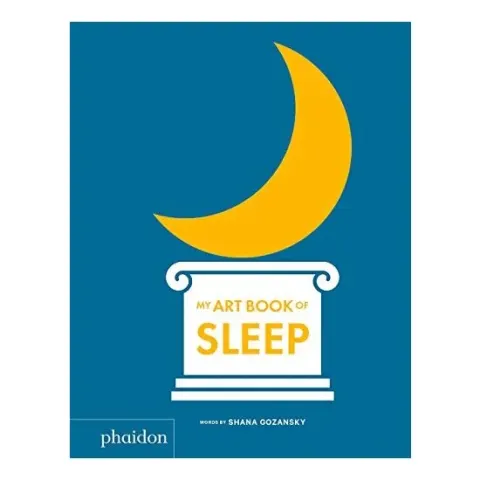 Coperta cărții My Art Book of Sleep, Shana Gozansky