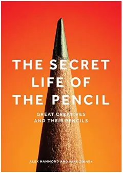 Coperta cărții The Secret Life of the Pencil