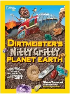 Coperta cărții Dirtmeister's Nitty Gritty Planet Earth
