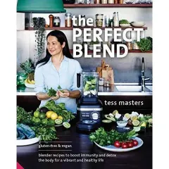 Coperta cărții The Perfect Blend: Blender Recipes