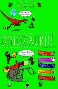 Coperta cărții Spune-mi! Dinozaurii!