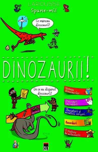 Coperta cărții Spune-mi! Dinozaurii!