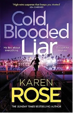 Coperta cărții Cold Blooded Liar, Karen Rose