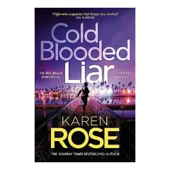 Coperta cărții Cold Blooded Liar, Karen Rose