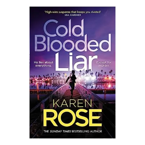 Coperta cărții Cold Blooded Liar, Karen Rose