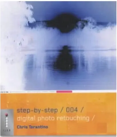 Coperta cărții Step-by-Step Digital Photo Retouching