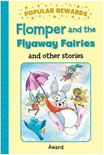 Coperta cărții FLOMPER AND THE FLYAWAY FAIRIES and other stories