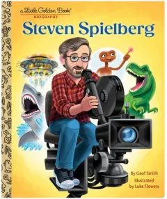Coperta cărții Steven Spielberg: A Little Golden Book Biography