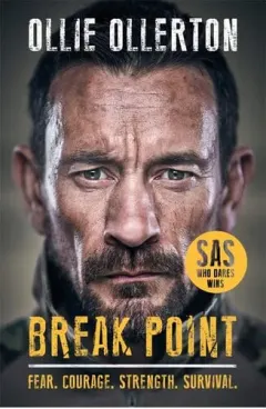 Coperta cărții Break Point: SAS: Who Dares Wins Host's Incredible True Story