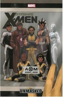 Coperta cărții Astonishing X-Men Volume 12: Unmasked, Marjorie M. Liu