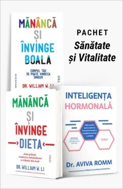 Coperta cărții Pachet Sănătate și Vitalitate. Mănâncă și învinge boala/Mănâncă și învinge dieta/Inteligența hormonală - Dr. William W. Li