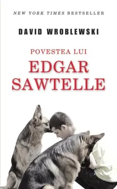 Coperta cărții Povestea lui Edgar Sawtelle