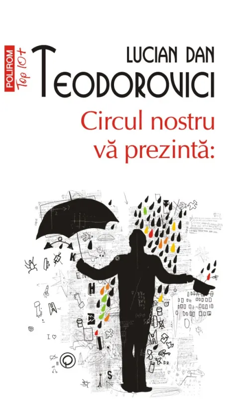 Coperta cărții Circul nostru vă prezintă: