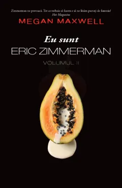 Coperta cărții Eu sunt Eric Zimmerman (vol. 2)