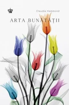 Coperta cărții Arta bunătății