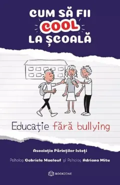 Coperta cărții Cum sa fii cool la scoala