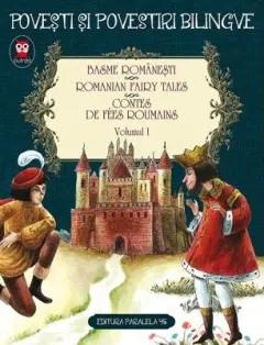 Coperta cărții Basme românești. Romanian Fairy Tales. Contes de fées roumains (vol. 1)