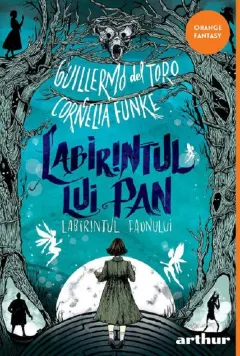 Coperta cărții Labirintul lui Pan. Labirintul Faunului