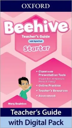 Coperta cărții Beehive Starter Level Teacher's Guide with Digital Pack