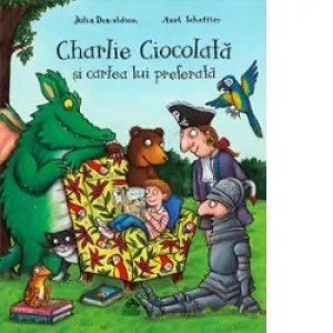 Coperta cărții Charlie Ciocolata si cartea lui preferata
