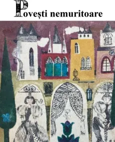 Coperta cărții Povesti nemuritoare. Volumul 2