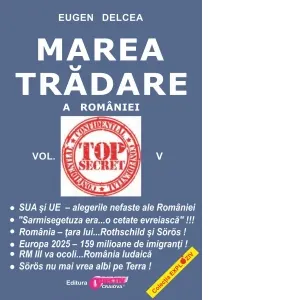 Coperta cărții Marea tradare a Romaniei. Volumul V