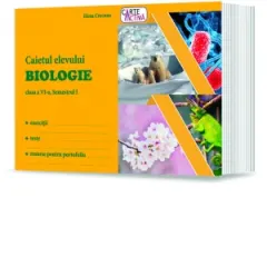 Coperta cărții Caietul elevului. Biologie, clasa a VI-a, Semestrul I