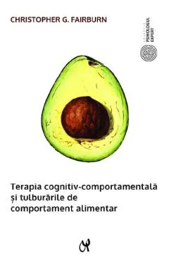 Coperta cărții Terapia cognitiv-comportamentala si tulburarile de comportament alimentar