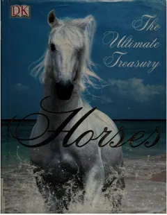 Coperta cărții Horses: the ultimate treasury