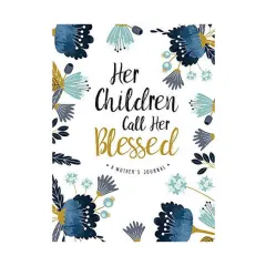 Coperta cărții Her Children Call Her Blessed (Signature Journals)