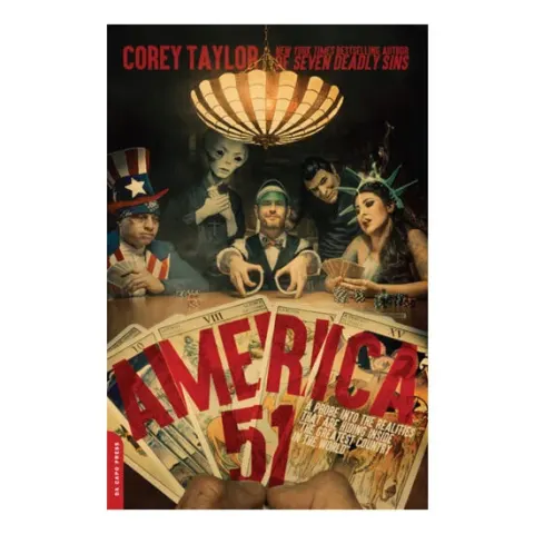Coperta cărții America 51: a probe into the realities that are hiding inside 'the greatest country in the world'