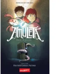 Coperta cărții Amuleta. Cartea intai. Pastratoarea pietrei