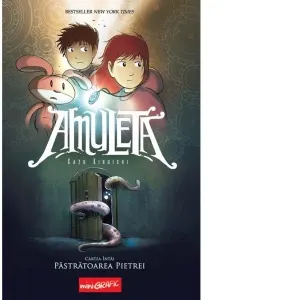 Coperta cărții Amuleta. Cartea intai. Pastratoarea pietrei