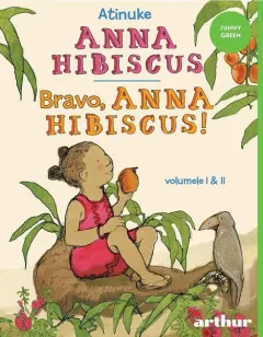 Coperta cărții Anna Hibiscus. Bravo, Anna Hibiscus! Vol.1+2