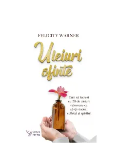 Coperta cărții Uleiuri sfinte