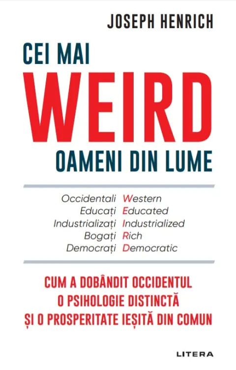 Coperta cărții Cei mai WEIRD oameni din lume