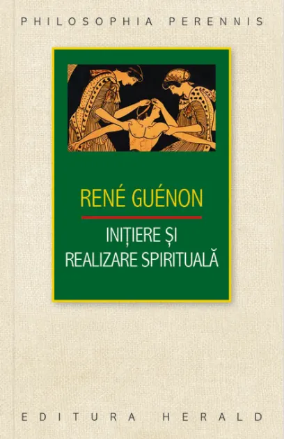 Coperta cărții Inițiere și realizare spirituală
