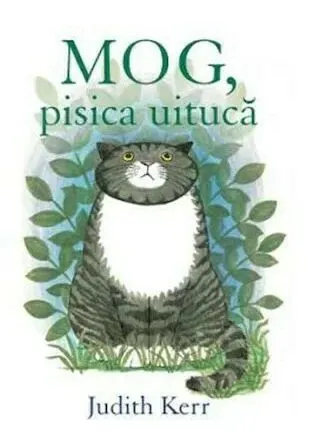 Coperta cărții Mog, pisica uitucă