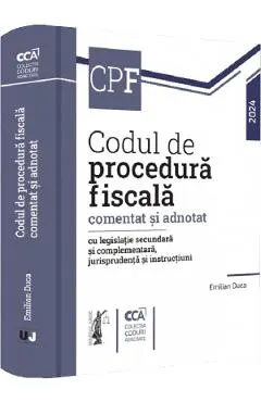 Coperta cărții Codul de procedura fiscala comentat si adnotat 2024