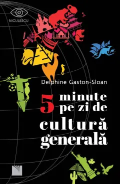 Coperta cărții 5 minute pe zi de cultură generală