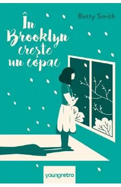 Coperta cărții În Brooklyn crește un copac