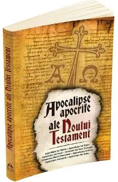 Coperta cărții Apocalipse apocrife ale Noului Testament