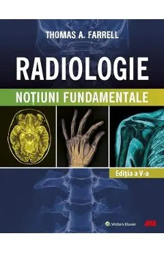 Coperta cărții Radiologie. Notiuni fundamentale Ed.5