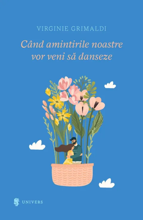 Coperta cărții Când amintirile noastre vor veni să danseze