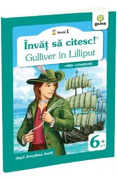 Coperta cărții Invat sa citesc! Nivelul 1 Gulliver in Lilliput