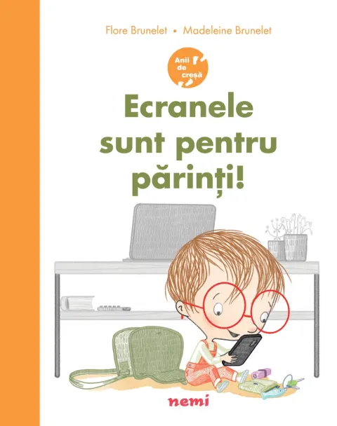 Coperta cărții Ecranele sunt pentru parinti! - Flore Brunelet, Madeleine Brunelet