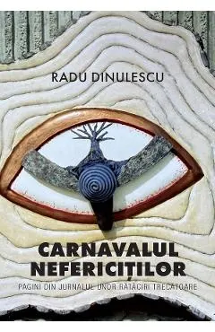 Coperta cărții Carnavalul nefericitilor