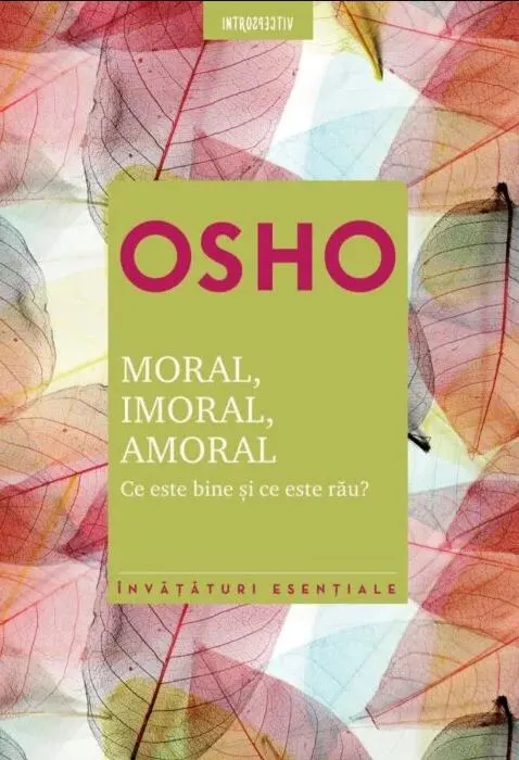 Coperta cărții Moral, imoral, amoral |