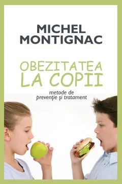 Coperta cărții Obezitatea la copii. Metode de prevenire și tratament